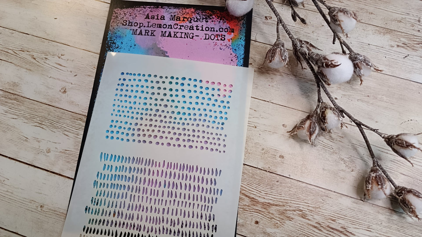 Mixed Media stencil- MARK MAKING- DOTS