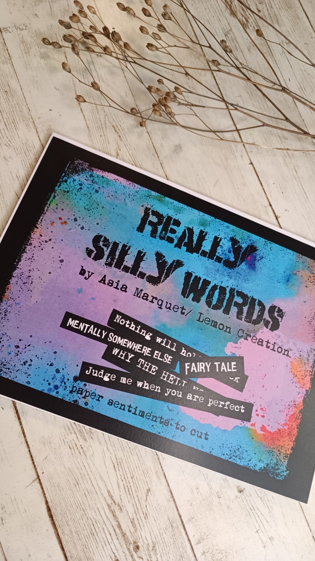 Really Silly Words- 12 pages of Quotes and Sentiments,