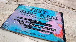 Very Sassy Words- sentiments to fussy cut